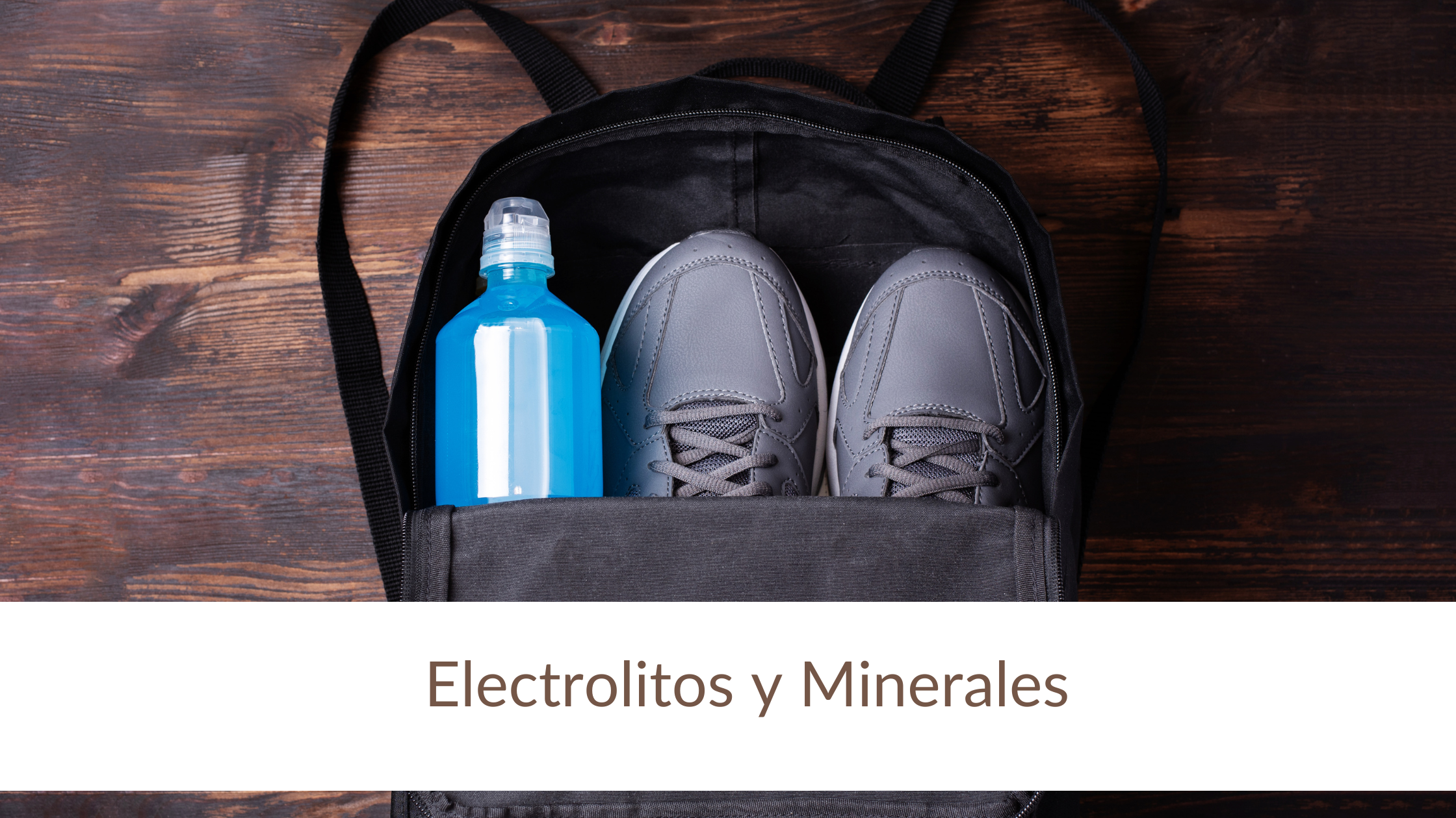 Electrolitos y Minerales